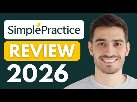 Simple Practice Review (2026) | Best Practice Management Software?