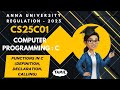 Functions in c (Definition, declaration,calling) in Computer Programming : C tamil||CS25C01||AU 2025