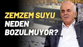 Zemzem Suyu Neden Bozulmuyor?