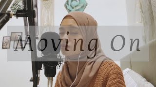 Moving On - Kodaline Cover By Wani Annuar