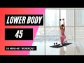 LOWER BODY WORKOUT | No.45