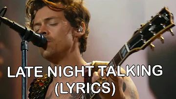 Late Night Talking - Harry Styles (Lyrics)