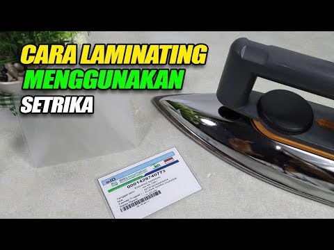 Cara Laminating dengan setrika