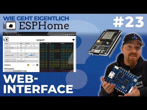 Wie geht eigentlich ESPHome? | #23 | Über den Browser steuern (Webserver)