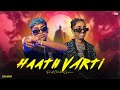 Haath varti x nanchaku mashup ftmc stan  prodchetangosavi