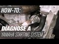 How To Diagnose a Yamaha YZ and WR Starting System