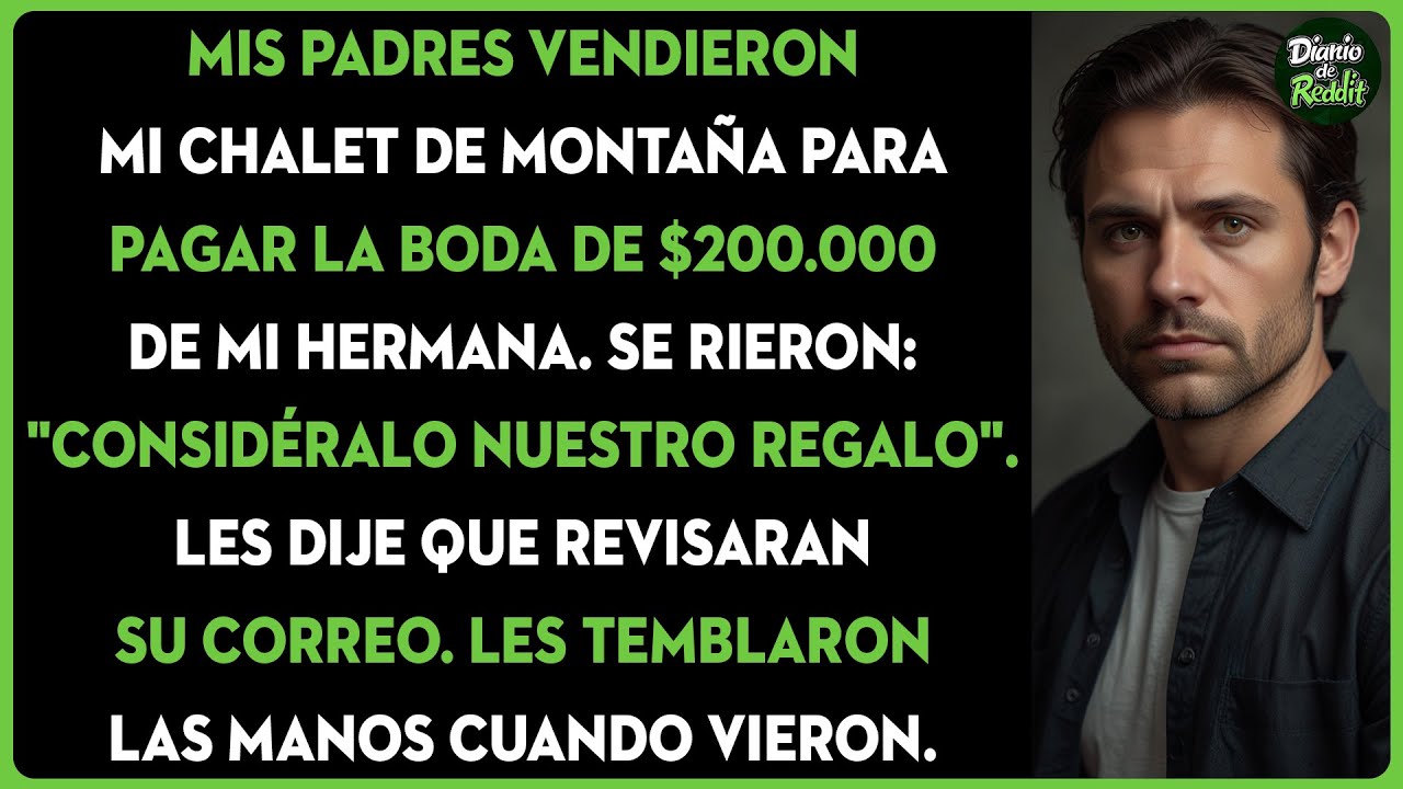 Vendieron mi chalet para la boda de $200.000 de mi hermana. Les temblaron las manos cuando vieron...