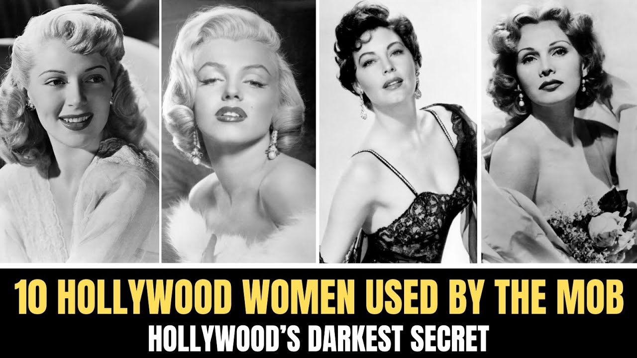 10 Hollywood Actresses Who Secretly Served the Mafia