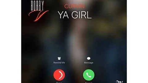Curvin Ya Girl - Bobby V