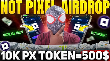 Not Pixel Airdrop | Not Pixel Trick Increase $PX Token | NotPixel Unlimited Trick | NotPixel Airdrop