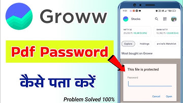 Groww app ki pdf open kaise kare // groww app pdf password