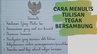Cara menulis Tulisan Tegak Bersambung (Part 2)