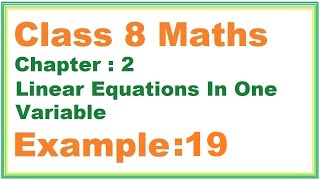 Celebrity EXAMPLE (19) Chapter:2 Linear Equations In One Variable | Ncert Maths Class 8 | Cbse Net Worth