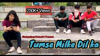 Tumse Milke Dilka Jo Haal  |  Love story | ShakyaBoysTeam04