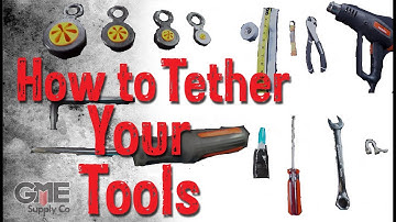 How-To: Use the 4 Most Common Types of Tool Tethers