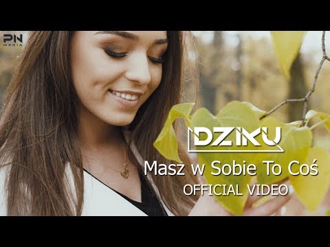 Masz w sobie to coś