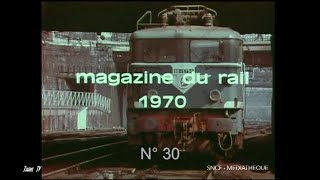 Le magazine du rail n°30  (1970)