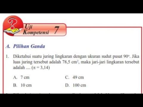 Diketahui Suatu Juring Lingkaran Dengan Ukuran Sudut Pusat 90 Kelas 8. Uji Kompetensi 7 no 1 2 3 4 5 matematika kelas 8 semester 2 - YouTube