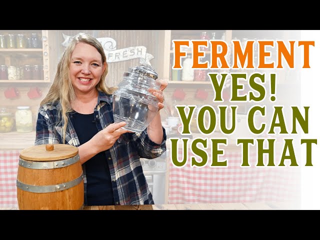 Fermentation for Long-Term Preservation — Homesteading Family