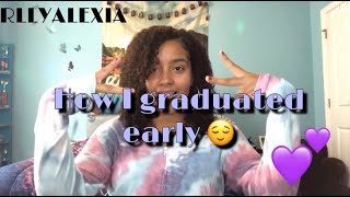 How I Graduated Early and Prepared for College| RLLYALEXIA | UAB |