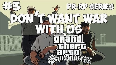 SA:MP: PR-RP Series #03 - Don