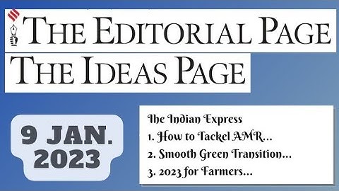 9th January 2023 | Gargi Classes The Indian Express Editorials & Idea Analysis | By R.K. Lata