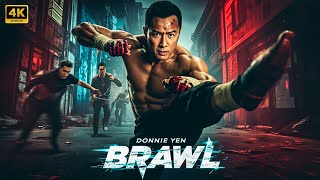 BRAWL : Donnie Yen | New Action Movie 2025 | Full Movie | 4K Ultra #actionmovies