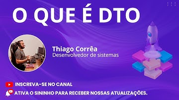 DTO - Entendendo o que é Data Transfer Object
