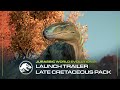 Jurassic World Evolution 2: Late Cretaceous Pack | Launch Trailer