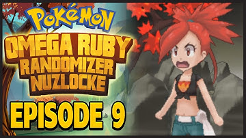 I CANT KILL MY BOY!! WHY!? | Pokemon Omega Ruby Randomizer Nuzlocke Part 9