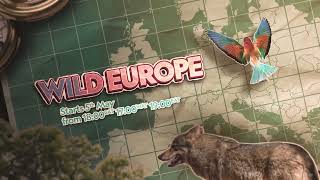 Wild Europe | Starts