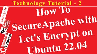 technology tutorial 2 -how to secure apache with let's encrypt on ubuntu 22.04