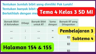 Tema 4 Kelas 3 Halaman 154 155 Tentukan Jumlah Bibit yang Dimiliki Pak Lurah