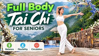 Full Body Tai Chi for Seniors | Morning & Evening Exercises for Balance, Flexibility & Circulation
