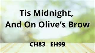 EH99 TIS MIDNIGHT AND ON OLIVE'S BROW (PIANO)