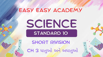 "Class 10 Science Chapter 3 | Metals and Non-Metals | Quick Revision | GSEB"