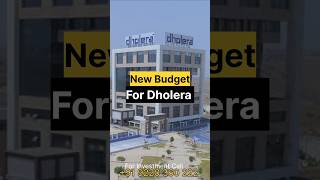 New financial budget for Dholera Smart City #Gujarat #India