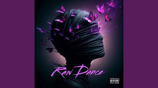 Raw Dance