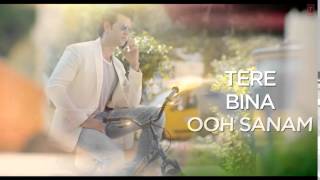 Dheere Dheere Se Meri Zindagi Song with LYRICS ¦ Hrithik Roshan, Sonam Kapoor ¦ Yo Yo Honey Singh