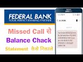 Federal Bank Miss Call Balance Enquiry Kaise Karen | federal Bank Statement #highlighttrick1m