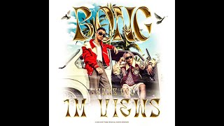 OG BOBBY - BONG Feat. VannDa (Prod. by NINO) PICTURE