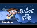 The Fairly Oddparents: Breakin' Da Rules - Ep. 2 - A Badge Too Far