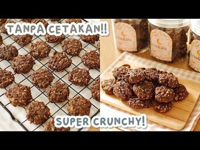 CEPET dan ANTI RIBET!! RENYAH dan NYOKLAT - CHOCO CRUNCHY OATMEAL COOKIES class=