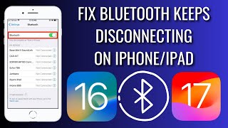 How To Fix BlueTooth Keeps Disconnecting On iPhone