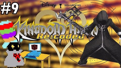 Kingdom Hearts Re:coded - Part 9 (FINALE) - Regular Pat Stream