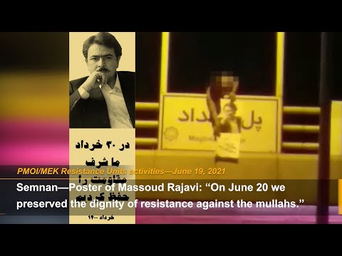 PMOI/MEK network in Iran marks June 20, the start day of the resistance against the Iranian regime