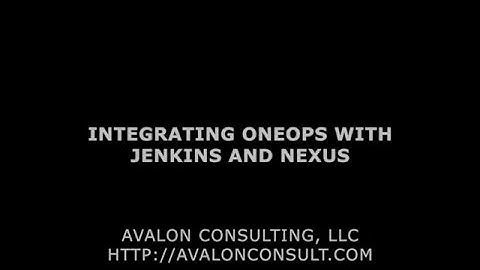 Extending Nexus and Jenkins with OneOps