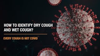 How to identify dry cough and wet cough? | Apollo Hospitals