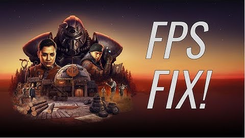 Quick Fallout 76 FPS Fix For Windows