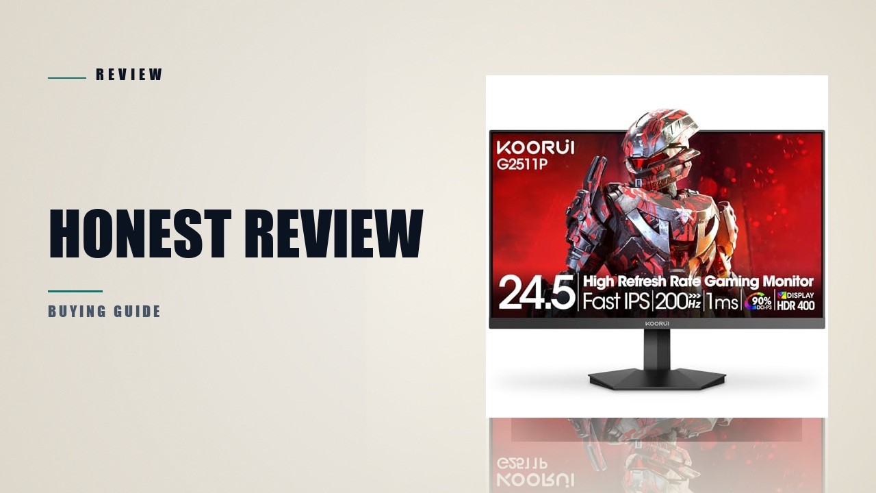 Honest Review: KOORUI 24.5 Inch Gaming Monitor, 200Hz FHD 1080p